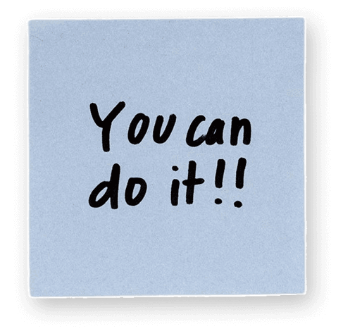 You can do it!!